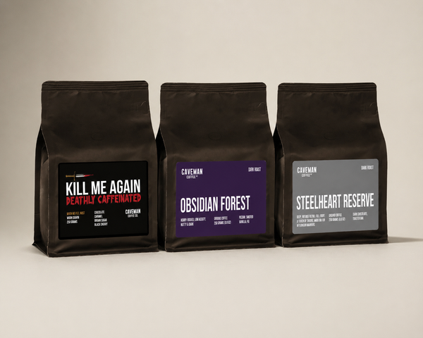 Dark Roast Favorites - Kill me again- Obsidian Forest-SteelHeart